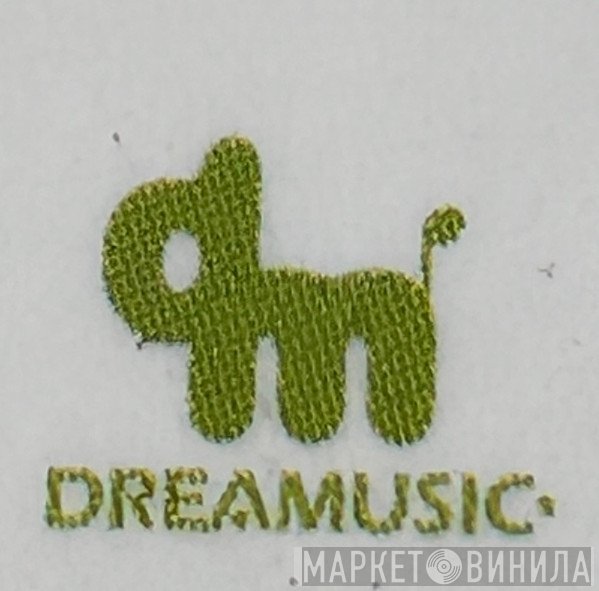 Dreamusic Inc. - Винил CD и Кассеты лейбла Dreamusic Inc. на сайте МаркетВинила