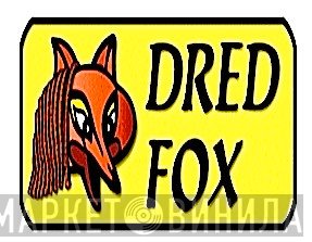 Dred Fox - Винил CD и Кассеты лейбла Dred Fox на сайте МаркетВинила