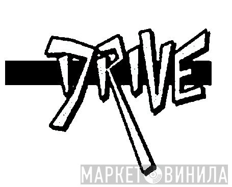 Drive  - Винил CD и Кассеты лейбла Drive (3) на сайте МаркетВинила