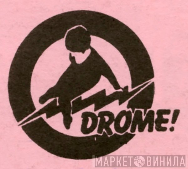 Drome - Винил CD и Кассеты лейбла Drome на сайте МаркетВинила