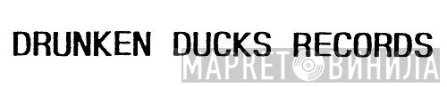 Drunken Ducks Records - Винил CD и Кассеты лейбла Drunken Ducks Records на сайте МаркетВинила