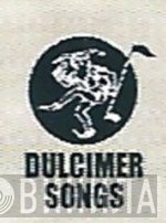 Dulcimer Songs - Винил CD и Кассеты лейбла Dulcimer Songs на сайте МаркетВинила