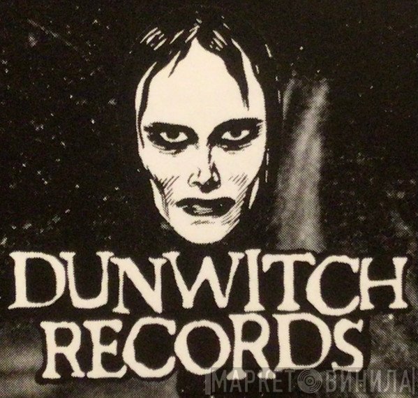 Dunwitch Records - Винил CD и Кассеты лейбла Dunwitch Records на сайте МаркетВинила