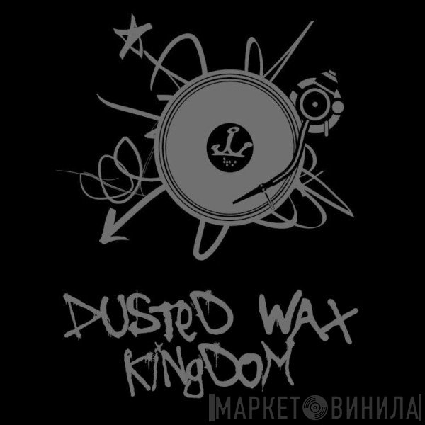 Dusted Wax Kingdom - Винил CD и Кассеты лейбла Dusted Wax Kingdom на сайте МаркетВинила