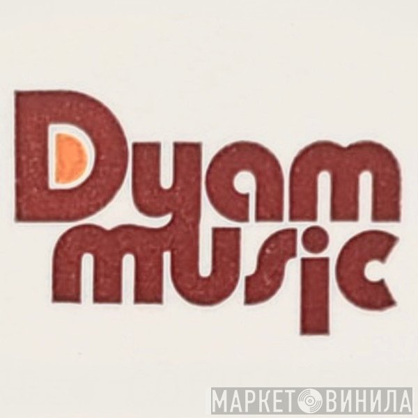 Dyam - Винил CD и Кассеты лейбла Dyam на сайте МаркетВинила