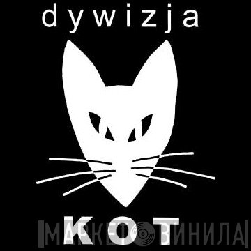 Dywizja KOT - Винил CD и Кассеты лейбла Dywizja KOT на сайте МаркетВинила