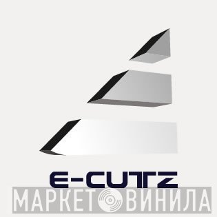 E-Cutz - Винил CD и Кассеты лейбла E-Cutz на сайте МаркетВинила