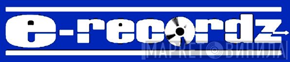 E-Recordz - Винил CD и Кассеты лейбла E-Recordz на сайте МаркетВинила