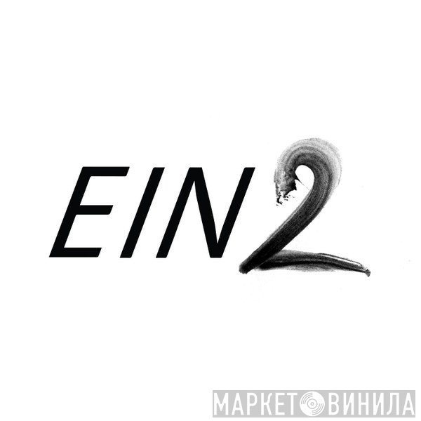 EIN2 - Винил CD и Кассеты лейбла EIN2 на сайте МаркетВинила