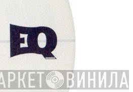 EQ Records - Винил CD и Кассеты лейбла EQ Records на сайте МаркетВинила