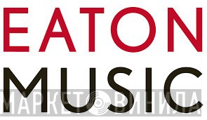 Eaton Music - Винил CD и Кассеты лейбла Eaton Music на сайте МаркетВинила