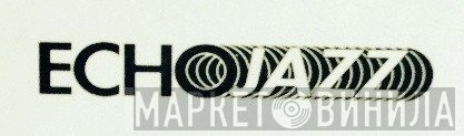 Echo Jazz - Винил CD и Кассеты лейбла Echo Jazz на сайте МаркетВинила