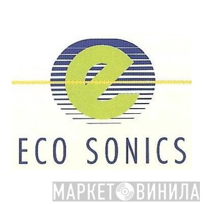 Eco Sonics - Винил CD и Кассеты лейбла Eco Sonics на сайте МаркетВинила