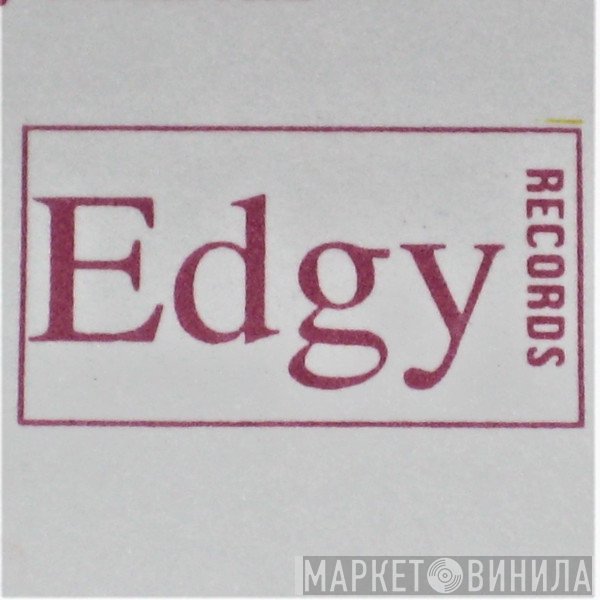 Edgy Records - Винил CD и Кассеты лейбла Edgy Records на сайте МаркетВинила