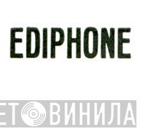 Ediphone - Винил CD и Кассеты лейбла Ediphone на сайте МаркетВинила