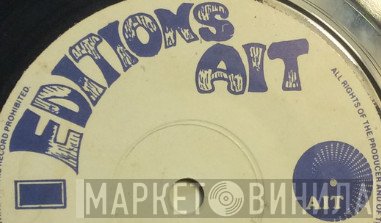 Editions AIT - Винил CD и Кассеты лейбла Editions AIT на сайте МаркетВинила