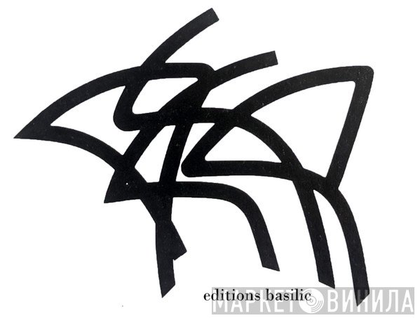 Editions Basilic - Винил CD и Кассеты лейбла Editions Basilic на сайте МаркетВинила