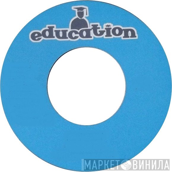 Education - Винил CD и Кассеты лейбла Education на сайте МаркетВинила