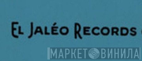 El Jaléo Records - Винил CD и Кассеты лейбла El Jaléo Records на сайте МаркетВинила
