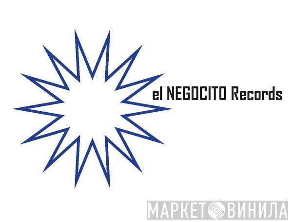 El Negocito Records - Винил CD и Кассеты лейбла El Negocito Records на сайте МаркетВинила
