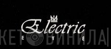 Electric Eye Records - Винил CD и Кассеты лейбла Electric Eye Records на сайте МаркетВинила