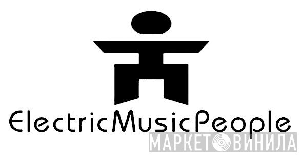 Electric Music People - Винил CD и Кассеты лейбла Electric Music People на сайте МаркетВинила