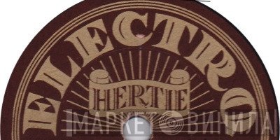 Electro Hertie - Винил CD и Кассеты лейбла Electro Hertie на сайте МаркетВинила