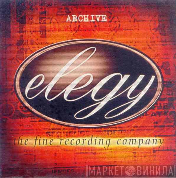 Elegy, The Fine Recording Company - Винил CD и Кассеты лейбла Elegy, The Fine Recording Company на сайте МаркетВинила