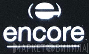 Encore  - Винил CD и Кассеты лейбла Encore (3) на сайте МаркетВинила