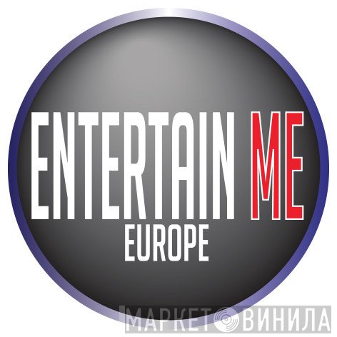 Entertain Me Europe Limited - Винил CD и Кассеты лейбла Entertain Me Europe Limited на сайте МаркетВинила