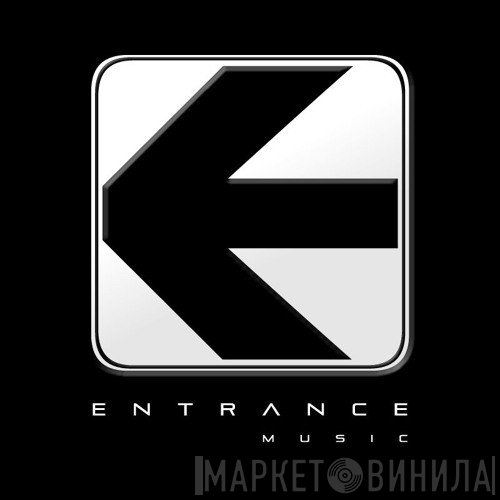 Entrance Music - Винил CD и Кассеты лейбла Entrance Music на сайте МаркетВинила