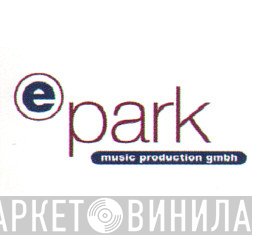 Epark Music Production GmbH - Винил CD и Кассеты лейбла Epark Music Production GmbH на сайте МаркетВинила