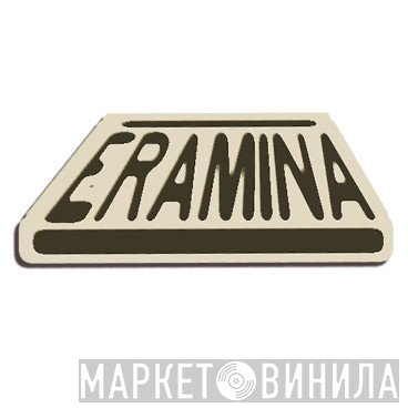 Eramina - Винил CD и Кассеты лейбла Eramina на сайте МаркетВинила