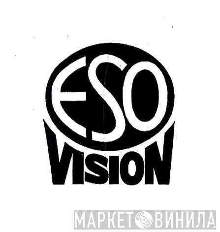 Esovision - Винил CD и Кассеты лейбла Esovision на сайте МаркетВинила