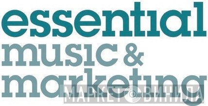 Essential Music & Marketing - Винил CD и Кассеты лейбла Essential Music & Marketing на сайте МаркетВинила