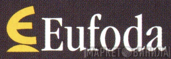 Eufoda - Винил CD и Кассеты лейбла Eufoda на сайте МаркетВинила
