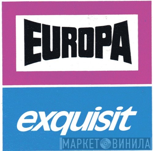 Europa Exquisit - Винил CD и Кассеты лейбла Europa Exquisit на сайте МаркетВинила