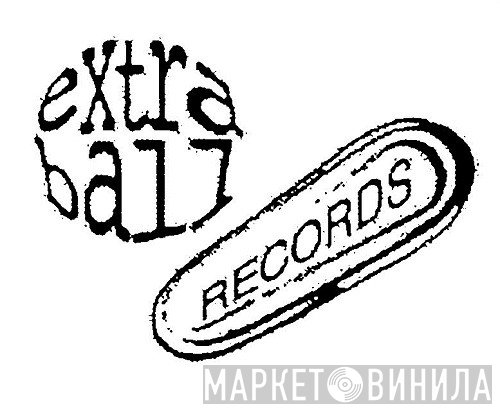 Extra Ball Records - Винил CD и Кассеты лейбла Extra Ball Records на сайте МаркетВинила