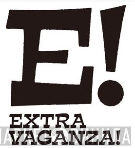 Extravaganza! - Винил CD и Кассеты лейбла Extravaganza! на сайте МаркетВинила