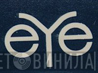Eye - Винил CD и Кассеты лейбла Eye на сайте МаркетВинила