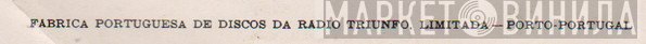 Fábrica Portuguesa de Discos Da Rádio Triunfo, Lda. - Винил CD и Кассеты лейбла Fábrica Portuguesa de Discos Da Rádio Triunfo, Lda. на сайте МаркетВинила