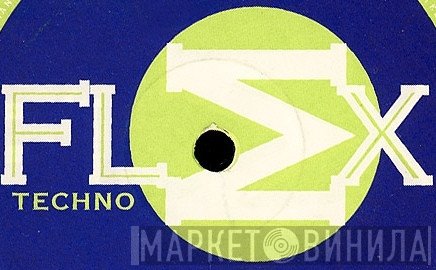 FLEX Techno - Винил CD и Кассеты лейбла FLEX Techno на сайте МаркетВинила