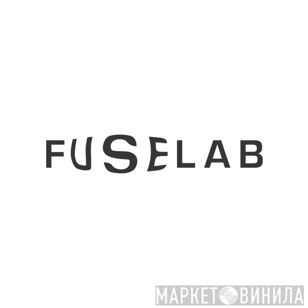 FUSELab - Винил CD и Кассеты лейбла FUSELab на сайте МаркетВинила