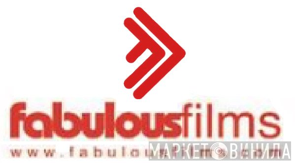 Fabulous Films - Винил CD и Кассеты лейбла Fabulous Films на сайте МаркетВинила