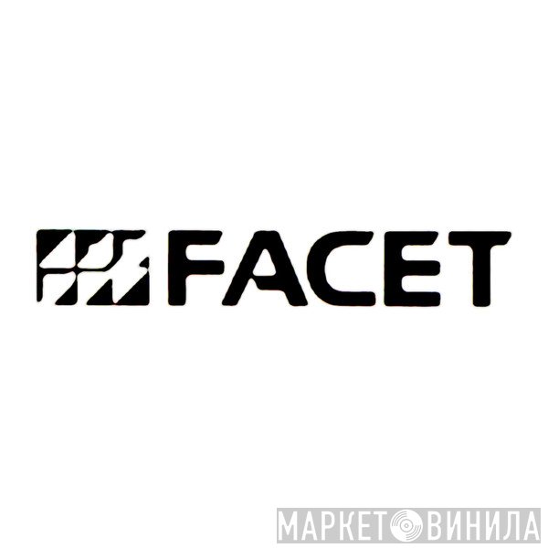 Facet - Винил CD и Кассеты лейбла Facet на сайте МаркетВинила