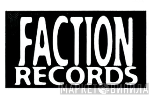 Faction Records  - Винил CD и Кассеты лейбла Faction Records (4) на сайте МаркетВинила
