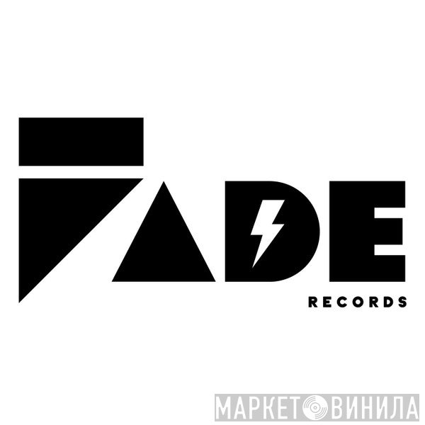Fade Records - Винил CD и Кассеты лейбла Fade Records на сайте МаркетВинила