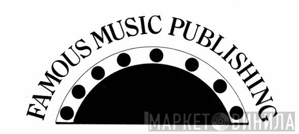 Famous Music Publishing - Винил CD и Кассеты лейбла Famous Music Publishing на сайте МаркетВинила