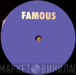 Famous  - Винил CD и Кассеты лейбла Famous (8) на сайте МаркетВинила