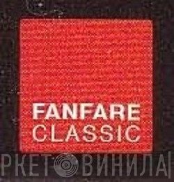 Fanfare Classic - Винил CD и Кассеты лейбла Fanfare Classic на сайте МаркетВинила